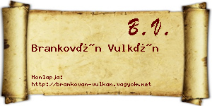 Brankován Vulkán névjegykártya